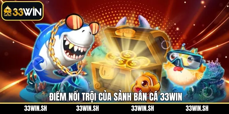 Những ưu điểm tuyệt vời giúp sảnh game được yêu thích