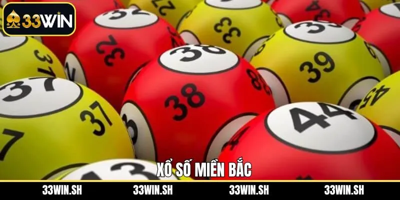 Xổ Số Miền Bắc - Cơ Hội Trúng Thưởng Lớn Tại Nhà Cái 33Win